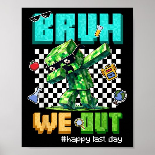 Poster Bruh Nous Sortons Enseignants Enfants Dernière Jou (Devant)