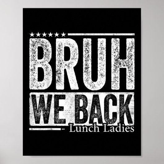 Poster Bruh On est de retour Mesdames Cantine Drôle de Re (Devant)