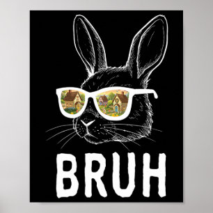 Poster Bruh Pâques Jour Funky Lapin Lapin Face Gles Easte