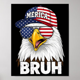 Poster Bruh Quatre 4 Juillet Aigle Américain Patriotique