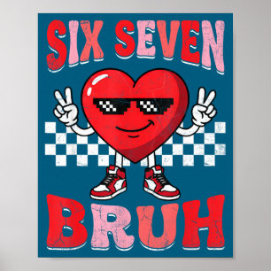 Poster Bruh six sept 67 mème à carreaux valentine's day