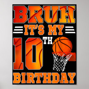 Poster Bruh Son 10ème Anniversaire Basketball Thème 10 An