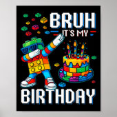 Poster Bruh Son Anniversaire Maître Constructeur Blocs (Devant)