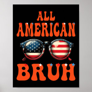Poster Bruh Toutes les filles Ados américaines 4 juillet