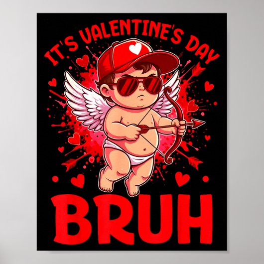 Poster Bruh Valentines Day Boys Kids Funny Heart Valentin (Devant)