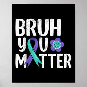 Poster Brut Vous Turquoise Ribbon Prévention du suicide