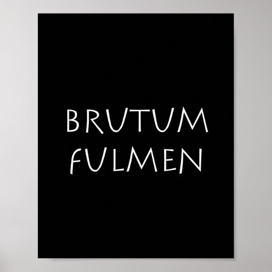 Poster Brutum fulmen (Devant)