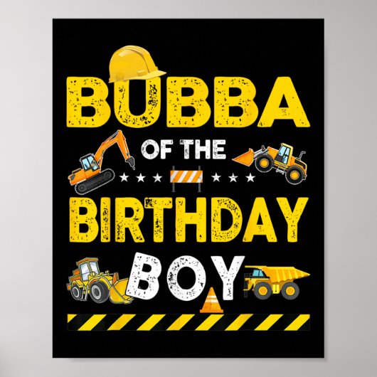 Poster Bubba De L'Anniversaire Boy Construction Ouvrier B (Devant)