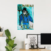 POSTER BUBBA KUSH (Bureau à domicile)