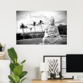 Poster Buddha Hawaii noir blanc photo Breathe (Bureau à domicile)