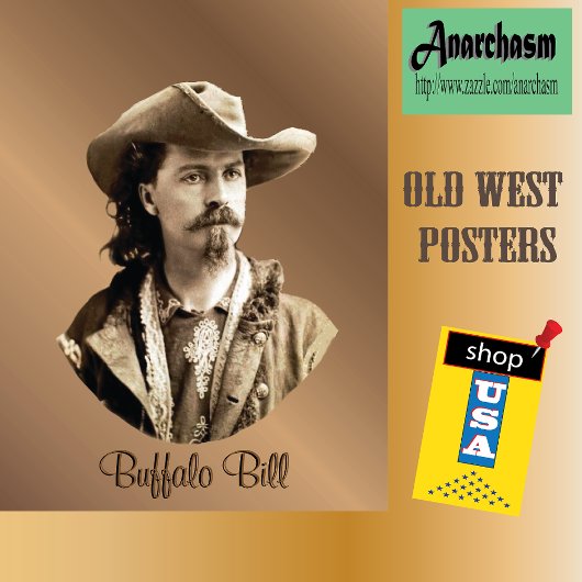 Poster Buffalo Bill Cody 1875 Western Hero USA