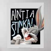 Poster BUGS BUNNY™ - Ain't I A Stinka! (Devant)