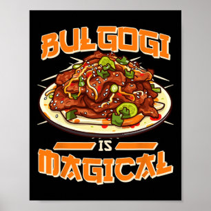 Poster Bulgogi est magique drôle déclaration coréenne Foo