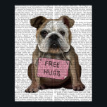Poster Bulldog Free Hugs<br><div class="desc">Inspiration et vacances</div>