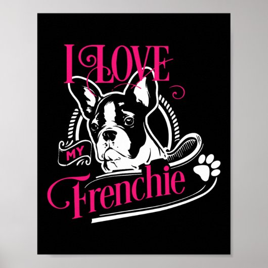 Poster Bulldog - I Love My Frenchie 1 (Devant)