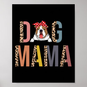 Poster Bulldog Mama Empreinte de léopard Chien Maman