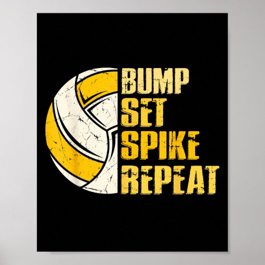 Poster Bump Set Spike Répéter Volleyball Funny (Devant)