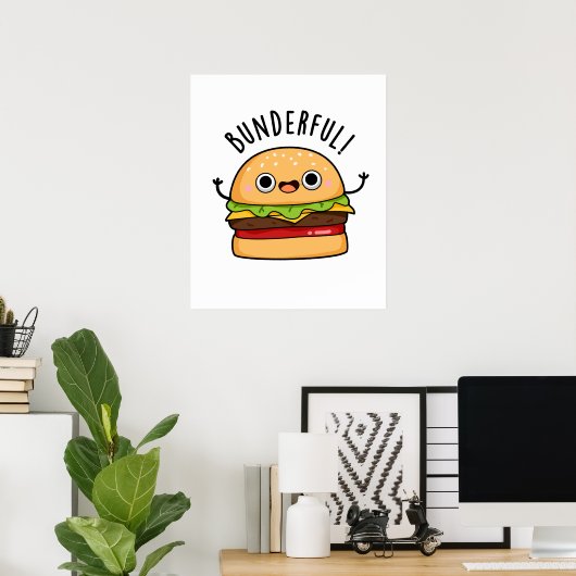 Poster Bunderny Burger Bun Pun (Bureau à domicile)
