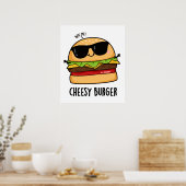 Poster Burger au fromage Puns de nourriture amusant (Cuisine)