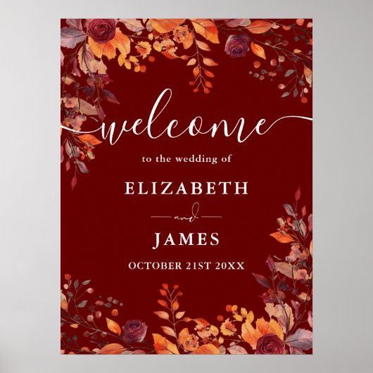 Poster Burgundy Rustic Floral Fall Wedding Welcome Sign (Devant)