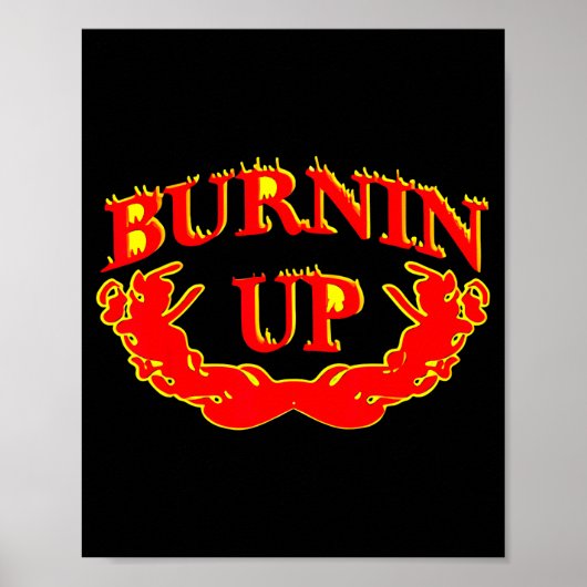 Poster Burnin Up Flames Vintage  (Devant)