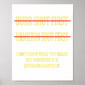 Poster Burr Shot First Hamilton Shot First Funny  (Devant)
