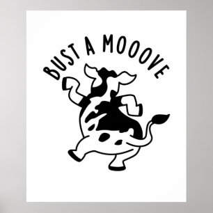 Poster Bust A Moooh Funny Cow Pun