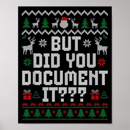 Poster But Did You Doent It Funny Office Christmas Ugly S (Devant)