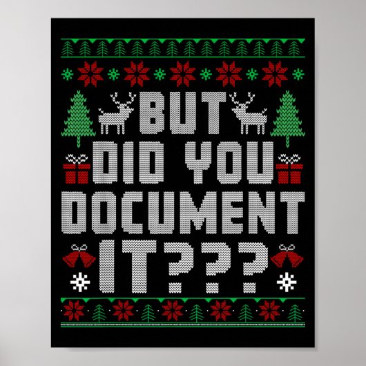 Poster But Did You Doent It Funny Office Christmas Ugly S (Devant)