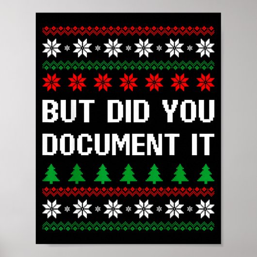 Poster But Did You Doent It Funny Office Ugly Christmas S (Devant)