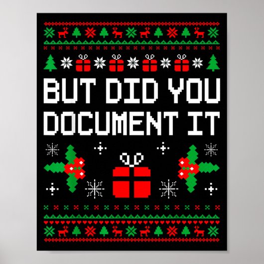 Poster But Did You Doent It Ugly Christmas Sweater Office (Devant)
