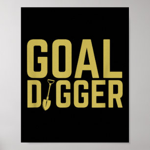 Poster But Digger Funny Sales Team Motivation