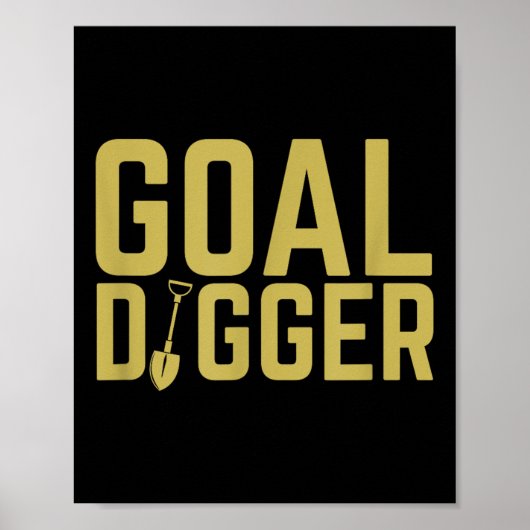 Poster But Digger Funny Sales Team Motivation (Devant)