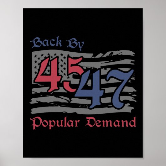 Poster By 45 47 Popular Demand Funny America Flag Tr (Devant)