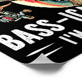 Poster Byss-ically I Am A Pro Funny Fishing Lovers Fish  (Coin)