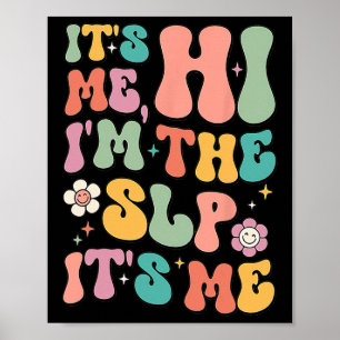 Poster C’est moi Salut Je suis le SLP Voix Appreciati