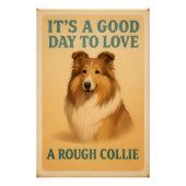Poster C’est une bonne journée pour aimer un collie rugue (Devant)