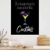 Poster Ça commence à ressembler beaucoup à des cocktails  (Cuisine)