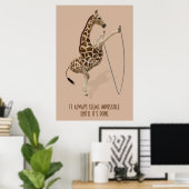 Poster Ça semble toujours impossible jusqu'à ce qu'il soi (Bureau à domicile)