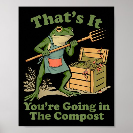Poster Ça va dans le compost grenouille de jardinage mama (Devant)