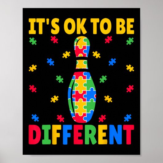 Poster Ça va être différent - Bowling Lover Autism Awa (Devant)