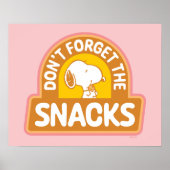 Poster cacahuètes | Snoopy N'oubliez pas les snacks (Devant)