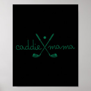 Poster Caddie Mama Cute Golfing Golfing Maman Golf 1ère n