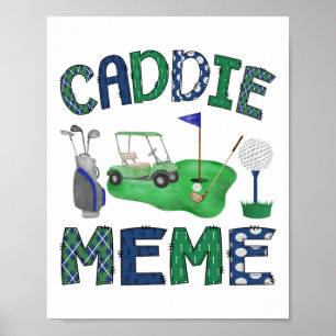 Poster Caddie Meme Trou En Un Anniversaire Golf Lover Par