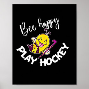 Poster Cadeau apiculteur Bee Happy Jouer Hockey