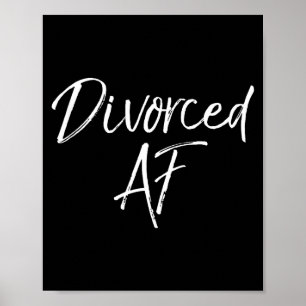 Poster Cadeau de divorce mignon pour femmes idée drôle de