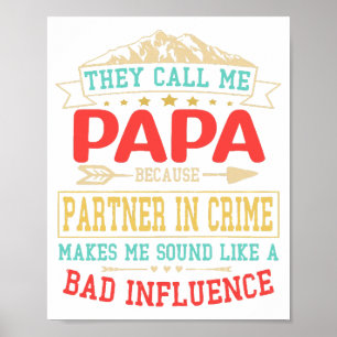 Poster Cadeau de fête des pères - ils m'appellent mauvais