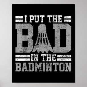 Poster Cadeau de joueur de badminton drôle