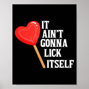 Poster Cadeau de la Saint-Valentin Mignon Bonbon Il ne va