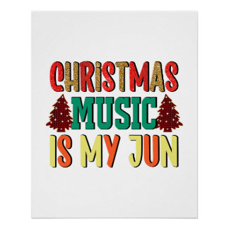 Poster Cadeau de Noël | La Musique De Noël Est Mon Jun